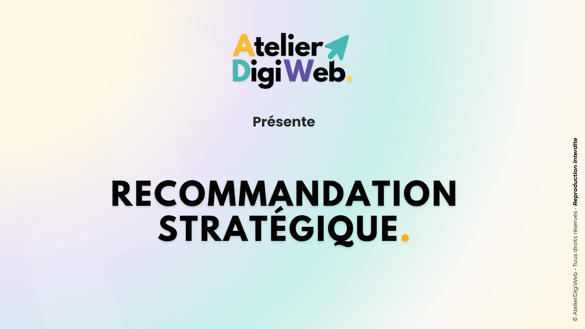 recommandation stratégique présenté par atelierdigiweb